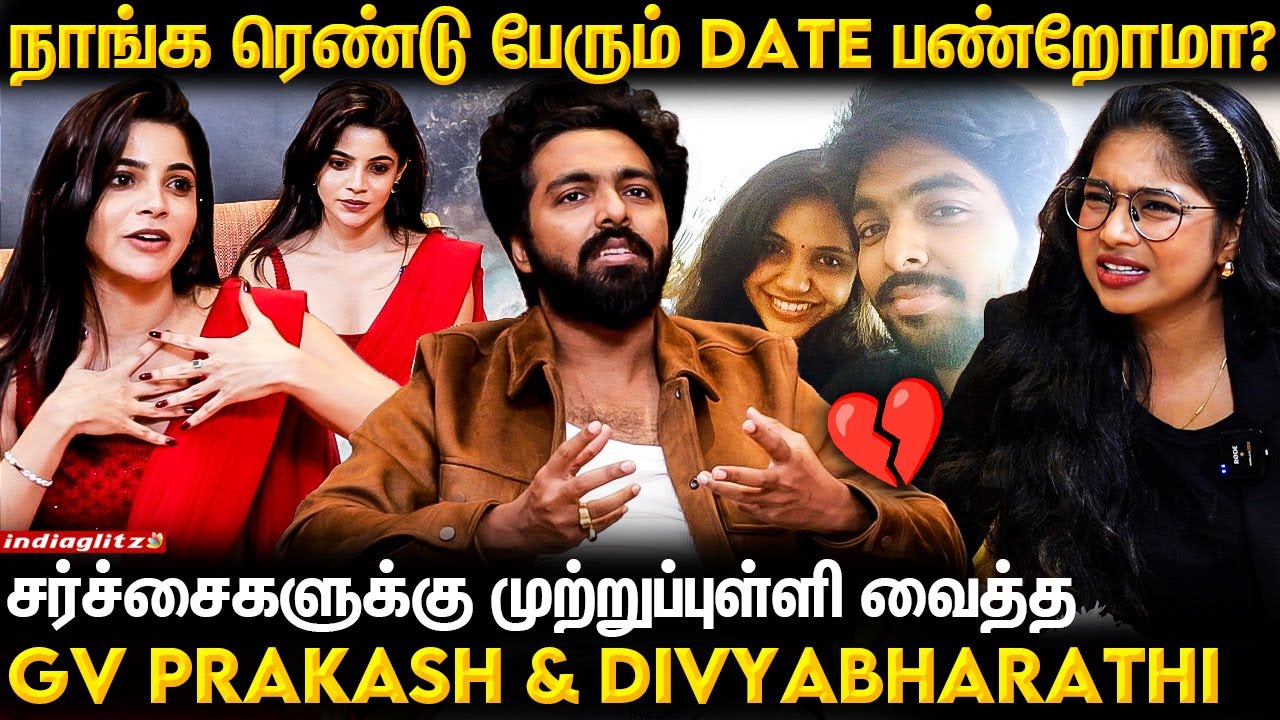 Divorce ஆனதுக்கு என்ன Target பண்றாங்க 😫 GV Prakash & Divyabharathi Interview | Saindhavi, Kingston