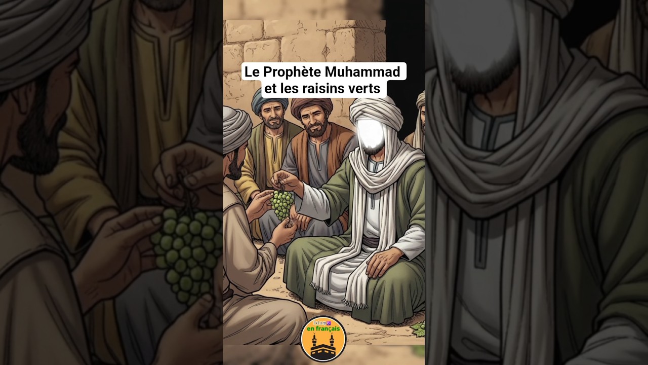 UNE BELLE HISTOIRE DU MESSAGER D&rsquo;ALLAH 🍇  #shorts #islam #histoire