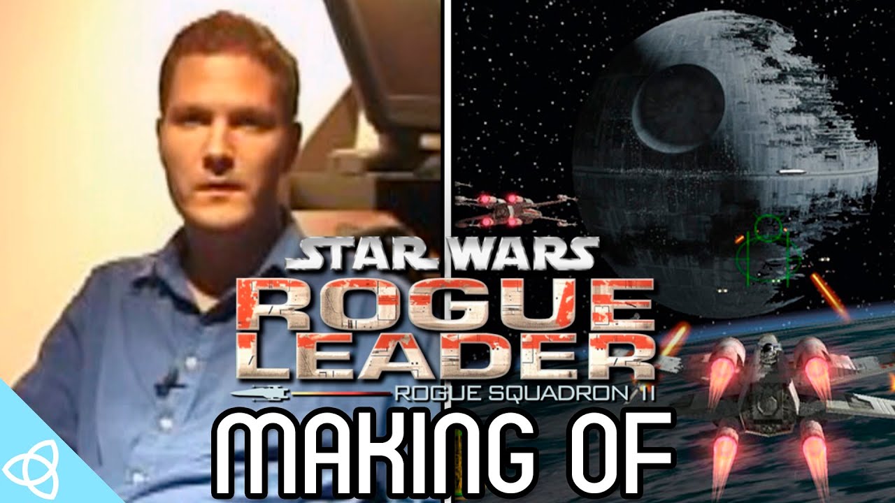 Making of: Star Wars Rogue Squadron II: Rogue Leader