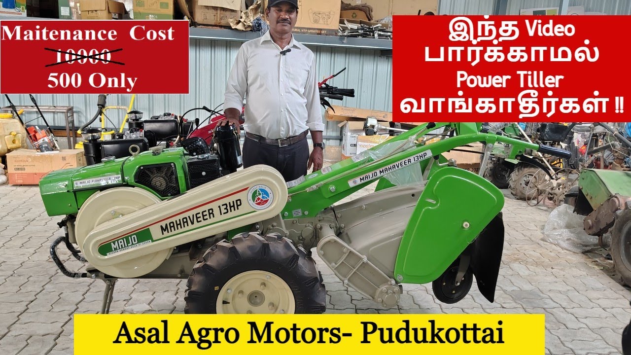 Maintenances Cost 500 Only-Power Tiller Maintenance Tips- Asal Agro Motors