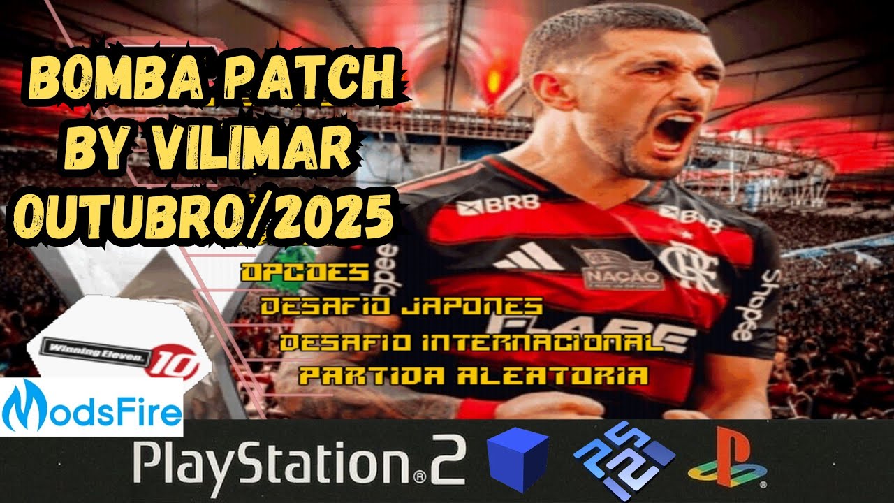 Bomba Patch By Vilimar (Outubro/2025) PS2 ISO Download Gr&aacute;tis
