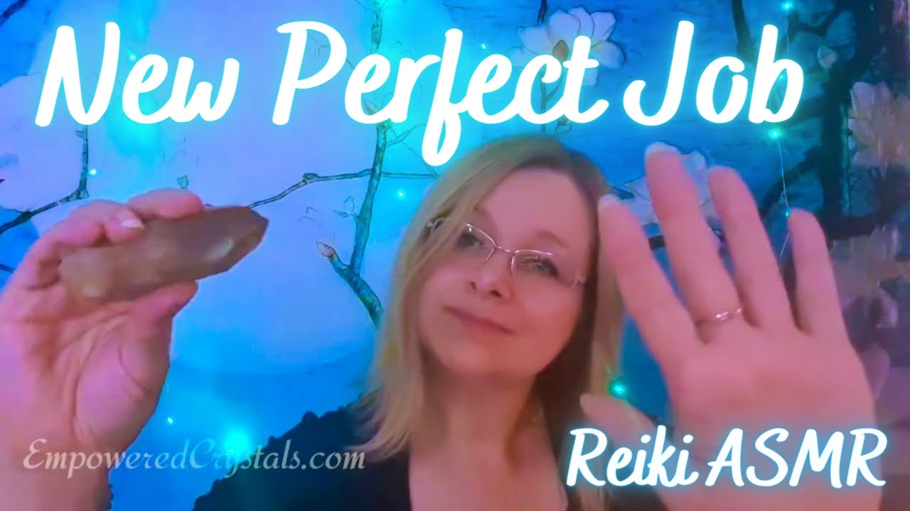 Reiki for a dream new job & career. Asmr citrine crystal healing (No talking)
