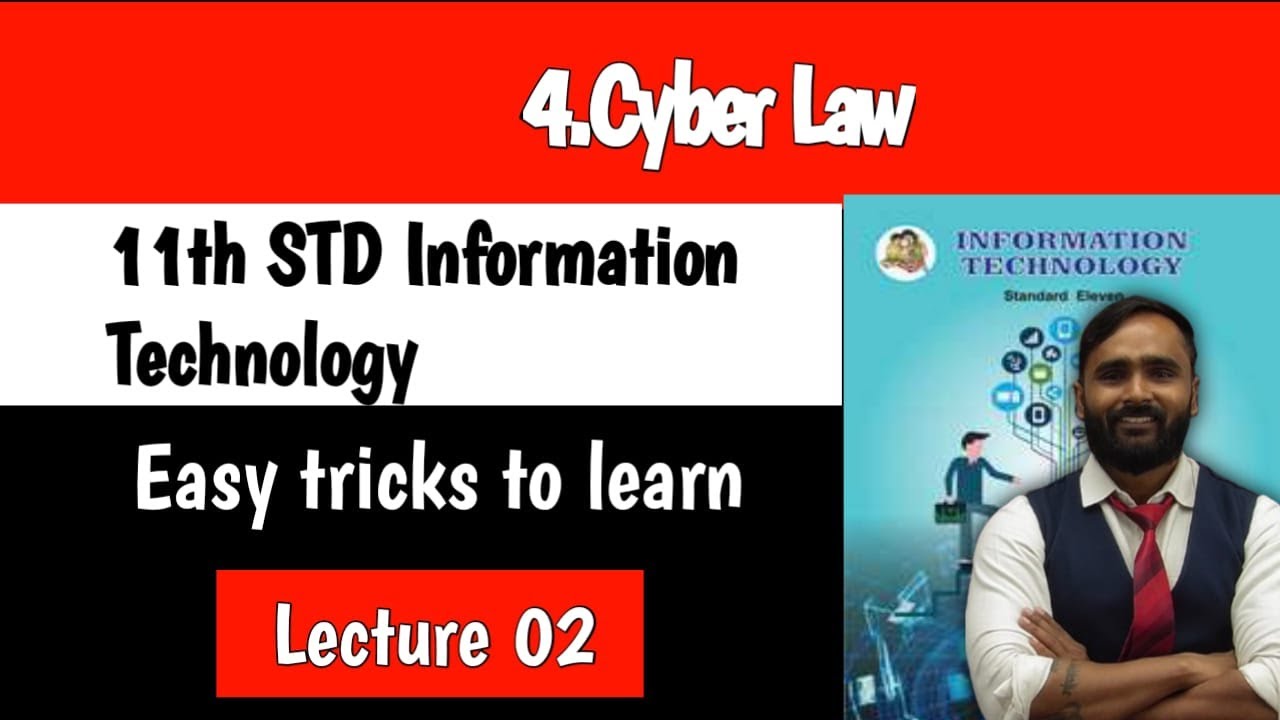 11th Information Technology|Chapter 4|CYBER LAW|Lecture 02|Science|Commerce|Arts