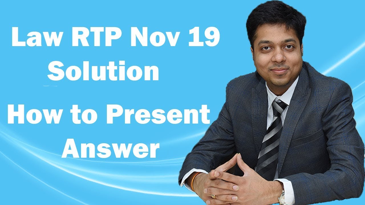 Law RTP | NOV 19 | Full Solution with Sections | CA INTER | VERY IMPORTANT