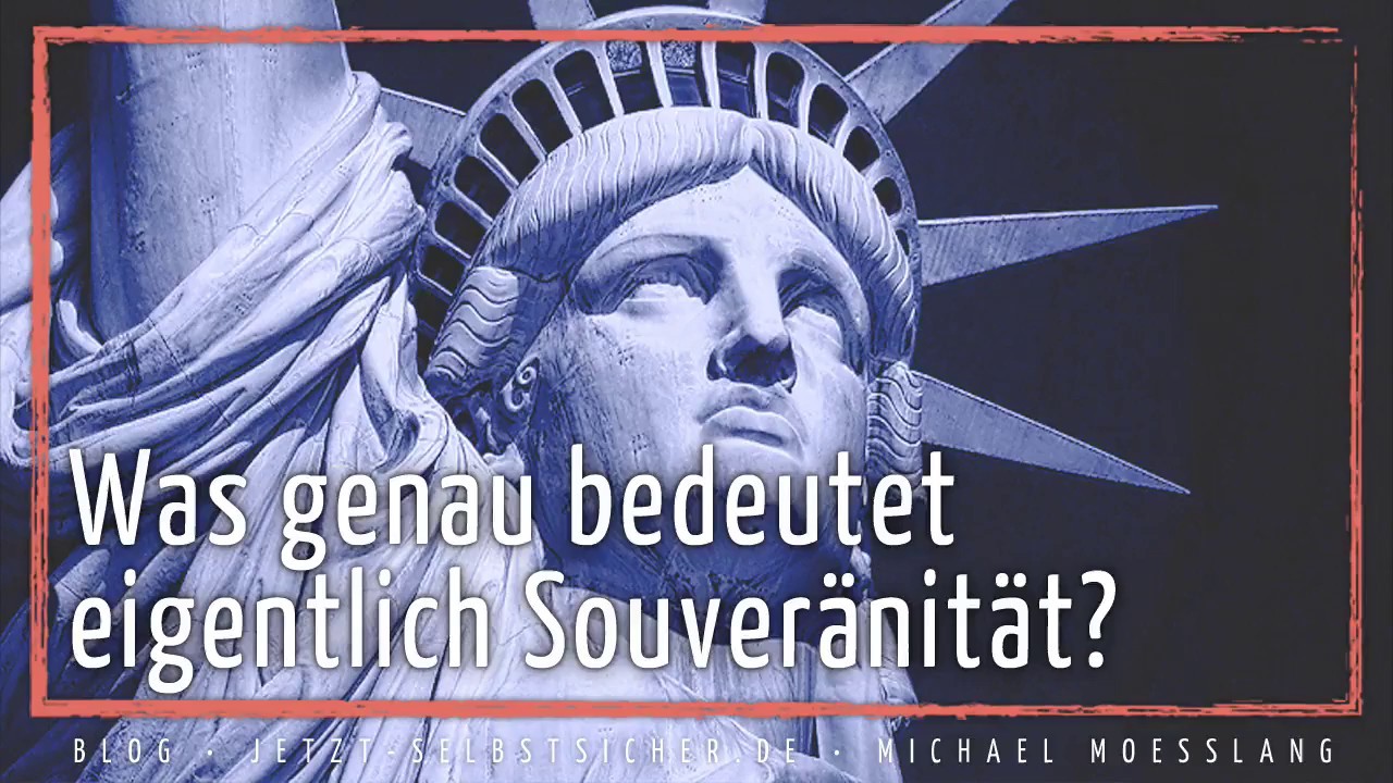 Blog 04.04.17 &ndash; Souver&auml;nit&auml;t