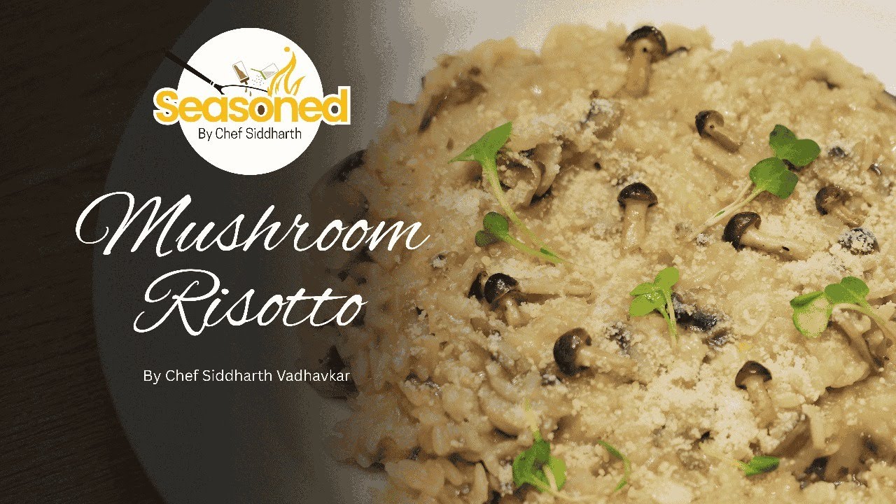 Mushroom Risotto | Easy Italian Comfort Food Recipe 🍄✨ | #seasonedbysiddharth #mushroomrisotto