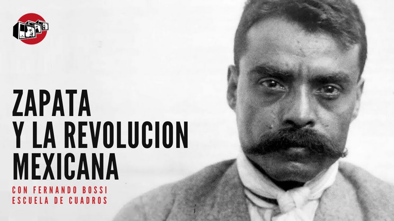 Programa 218 ‐ Zapata y la Revolución Mexicana (con Fernando Bossi)