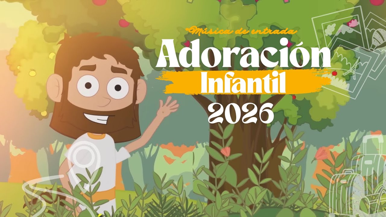 ADORACI&Oacute;N INFANTIL 2026 | M&uacute;sica de Entrada | Kelly S&aacute;enz