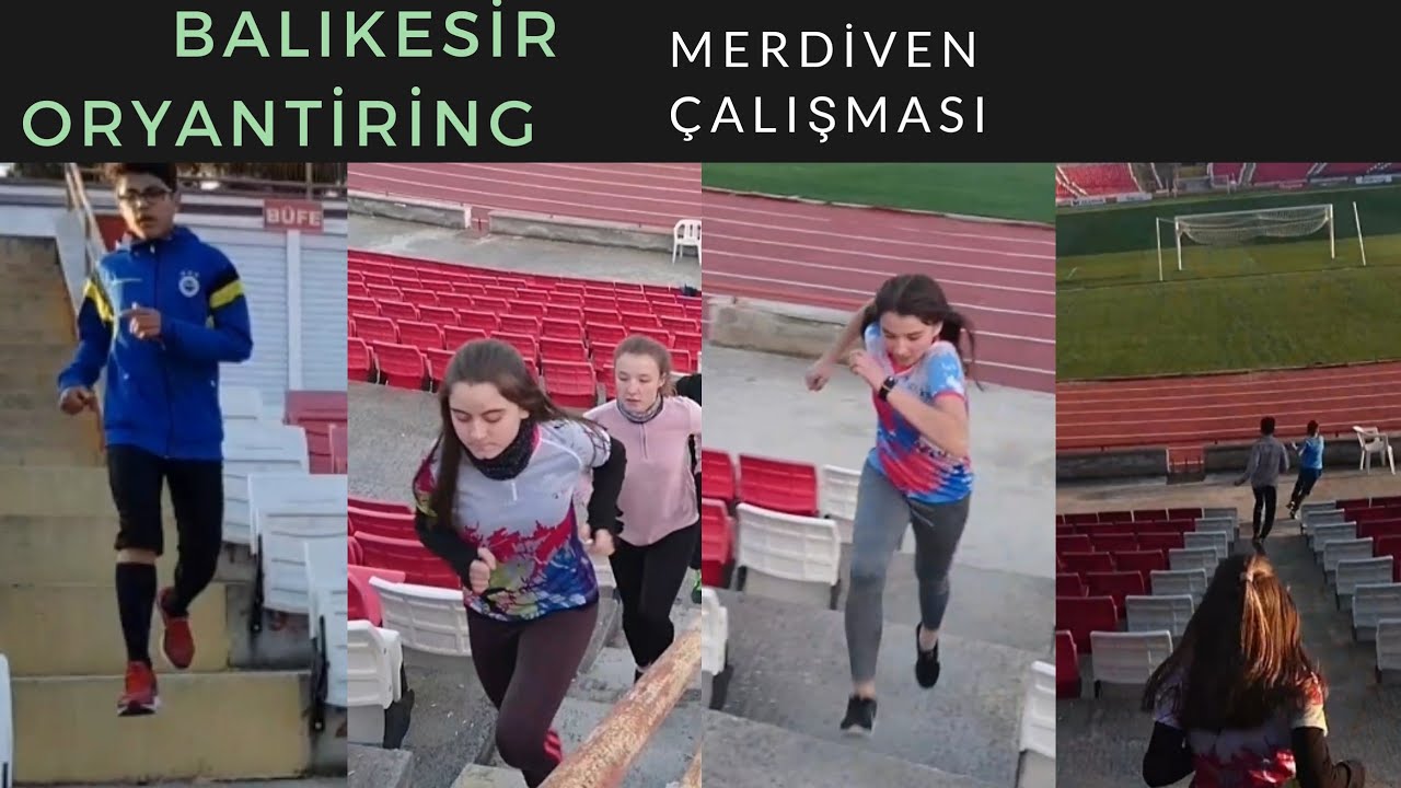BALIKESİR ORYANTİRİNG MERDİVENLİ 400 METRE ÇALIŞMASI 26 ŞUBAT 2019