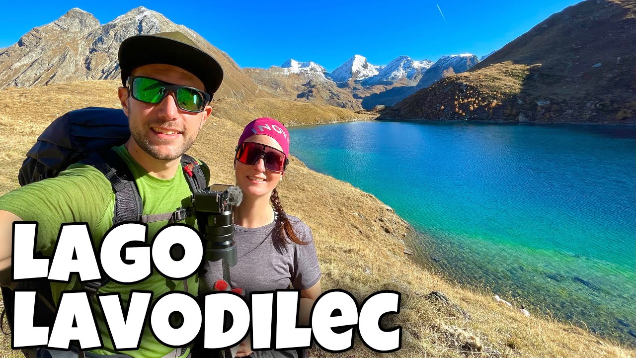 ESCURSIONE in VAL CLAVALITÈ - Lago LAVODILEC