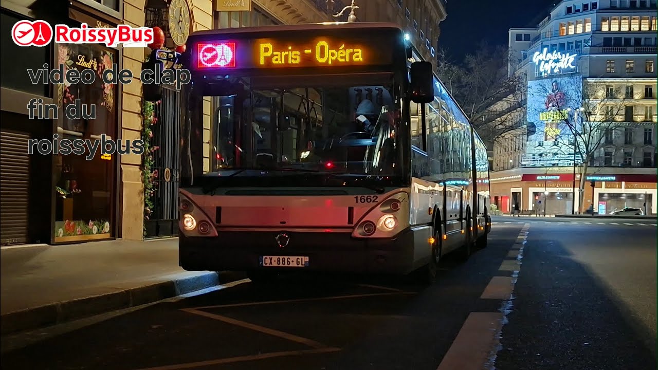 Adieu Roissybus... J'ai filmé ses toutes dernières heures de service (17h30 - 23h30)