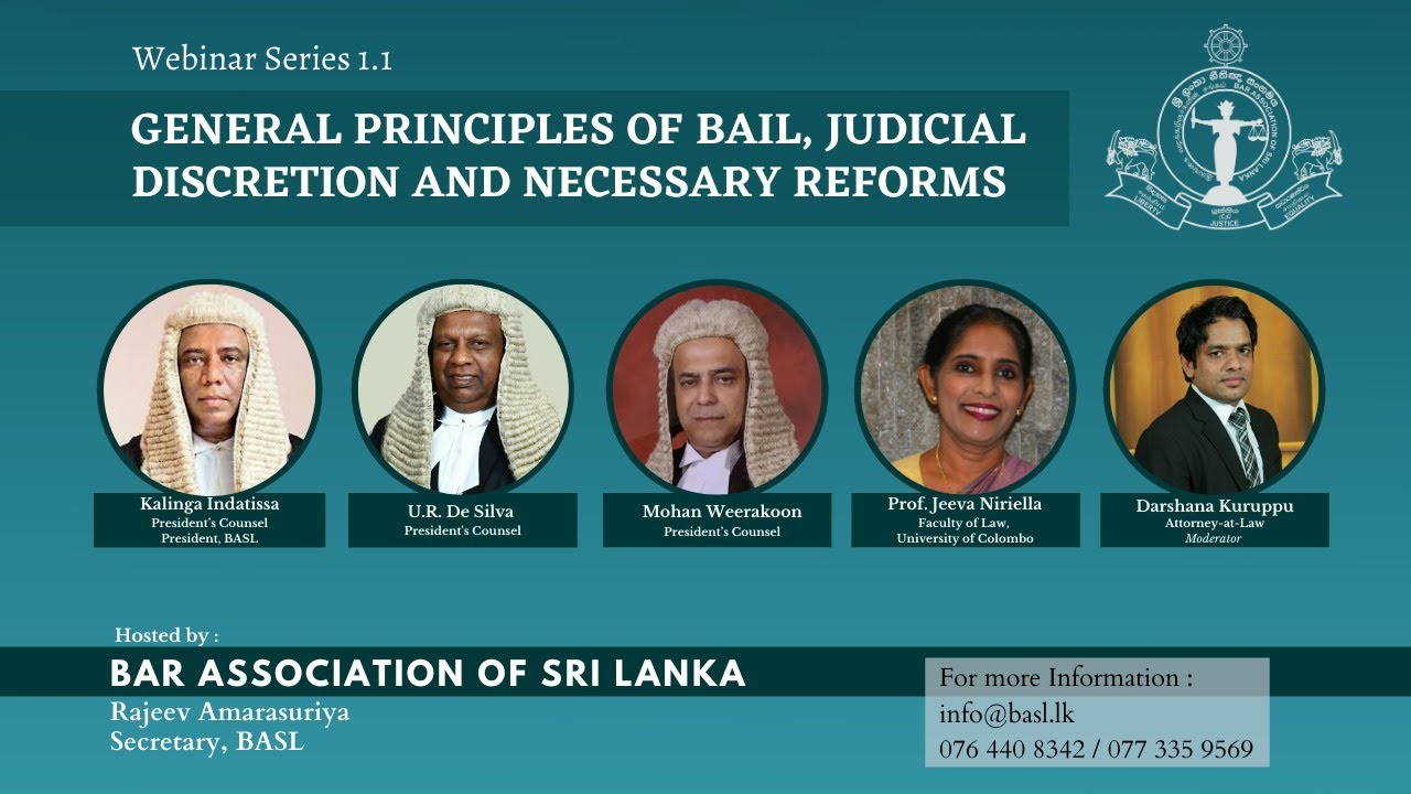 BASL Webinar 1.2: General Principles of Bail, Judicial Discretion and necessary Reforms