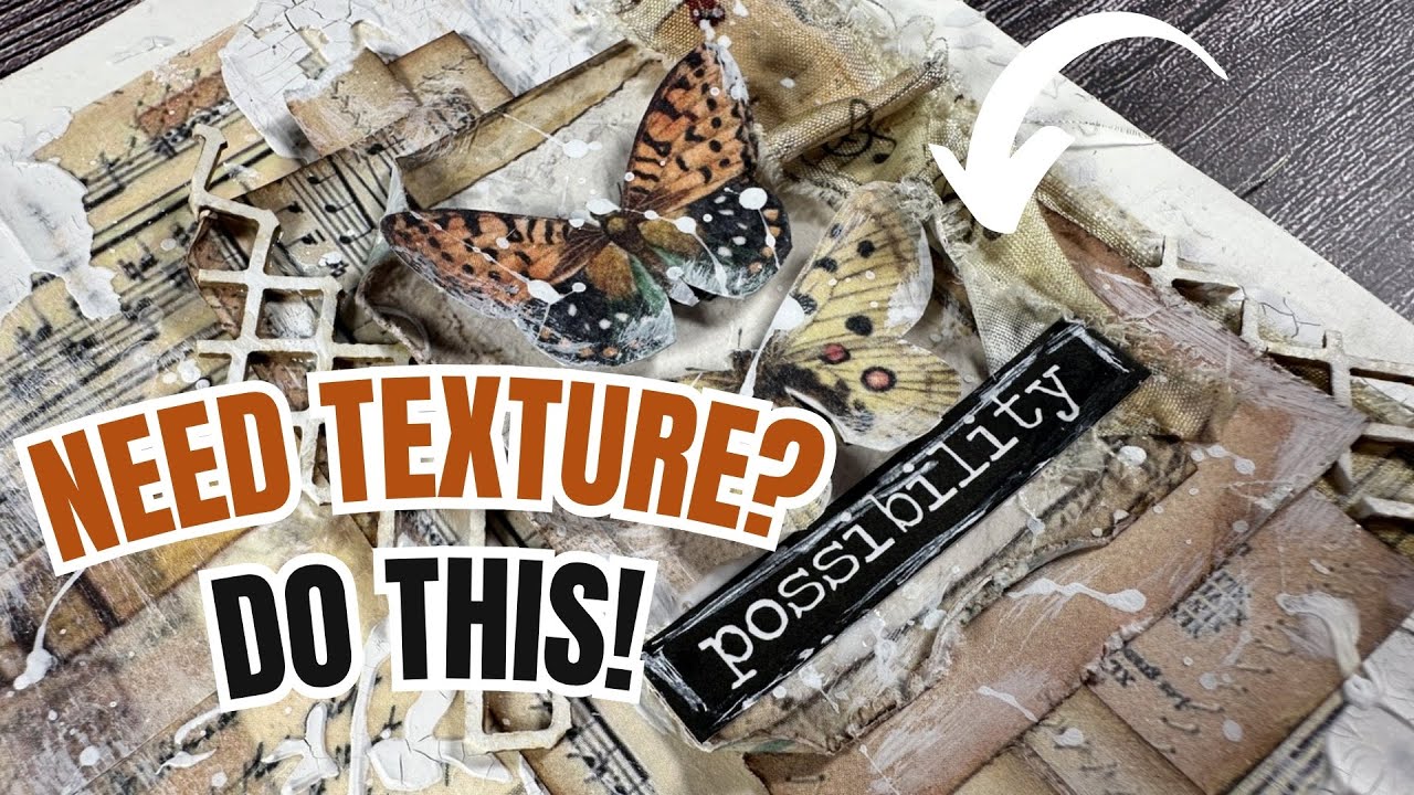 Add Texture to Your Art Journal with These EASY Techniques