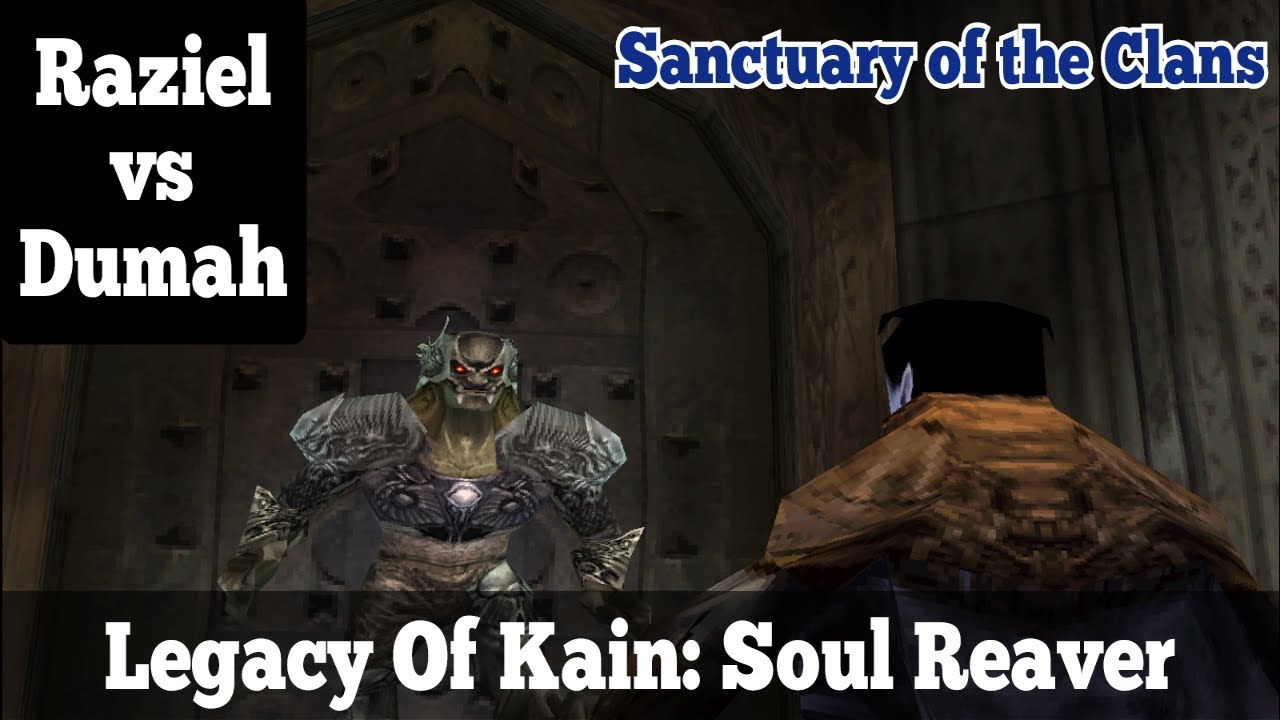 Raziel vs Dumah (Sanctuary of the Clans) - Legacy Of Kain Soul Reaver