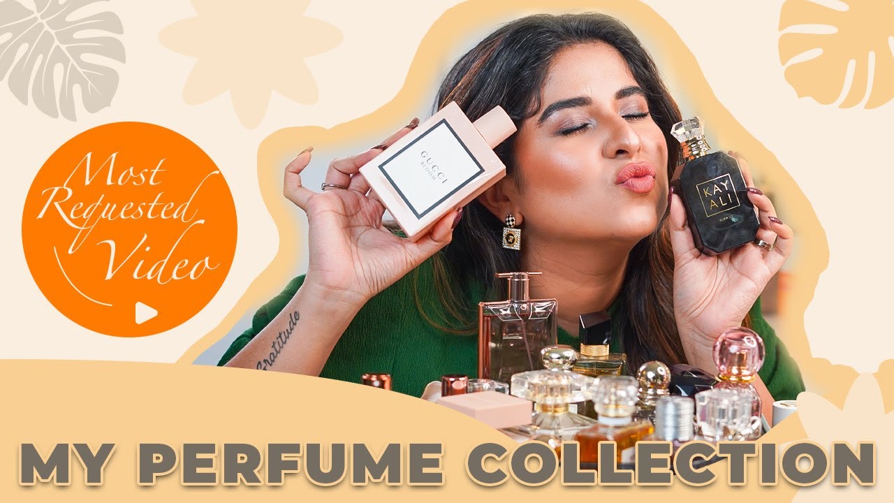 MY PERFUME COLLECTION 🤩