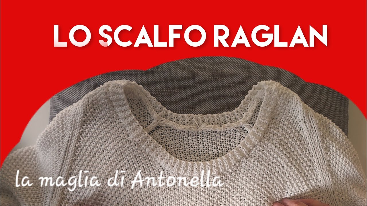 Come fare lo scalfo raglan