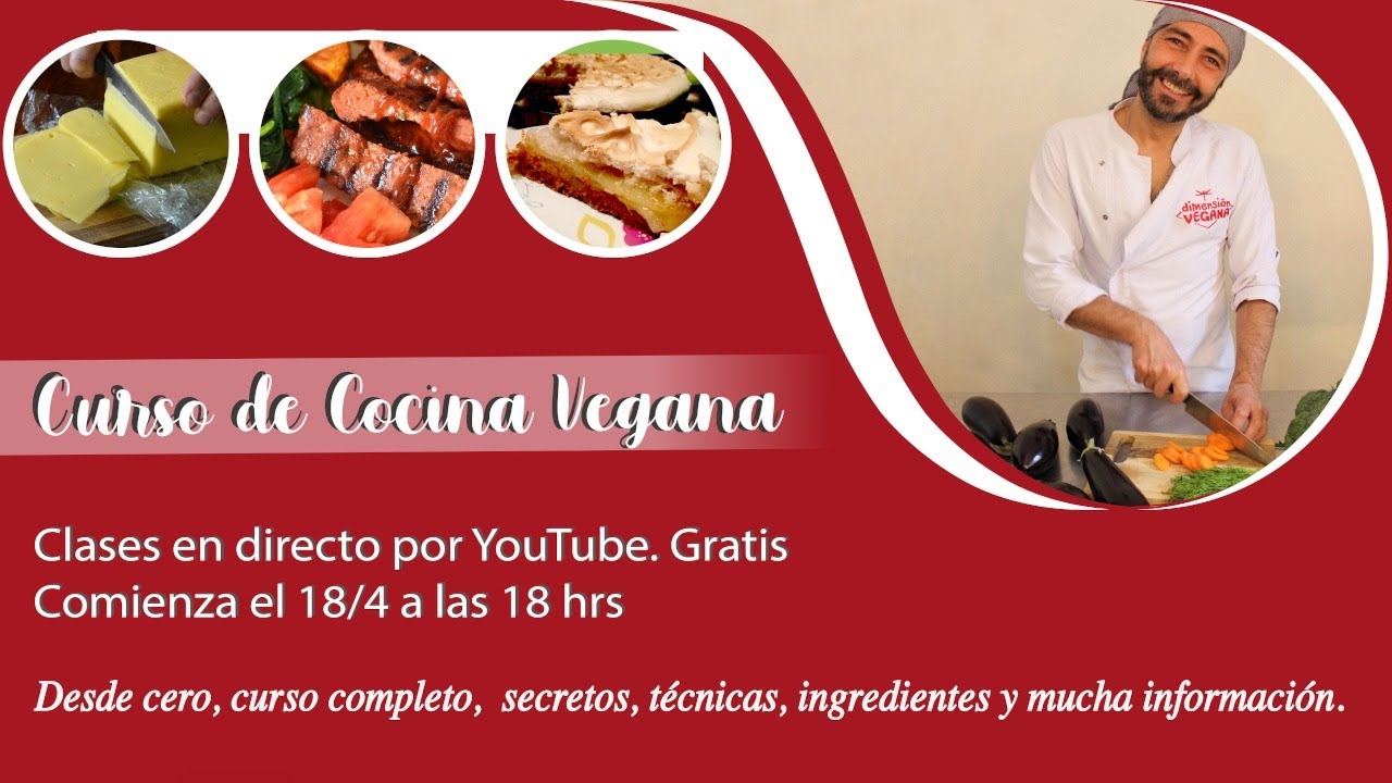 Curso de Cocina Vegana - Clase 1 Conocimientos Básicos