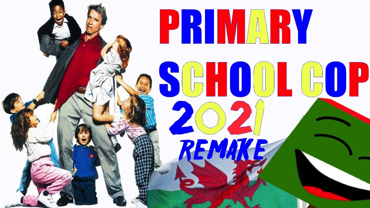Primary School Cop - Welsh kindergarten cop