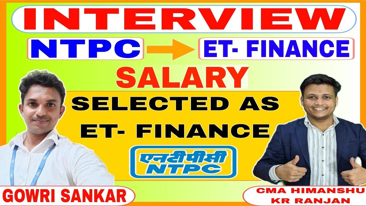 NTPC ET- Finance  Exam |Preparation for Interview|How to prepare for the NTPC ET- finance exam