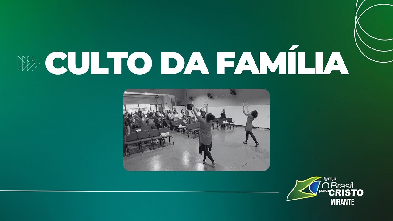 Culto da Família - 23/11/2025