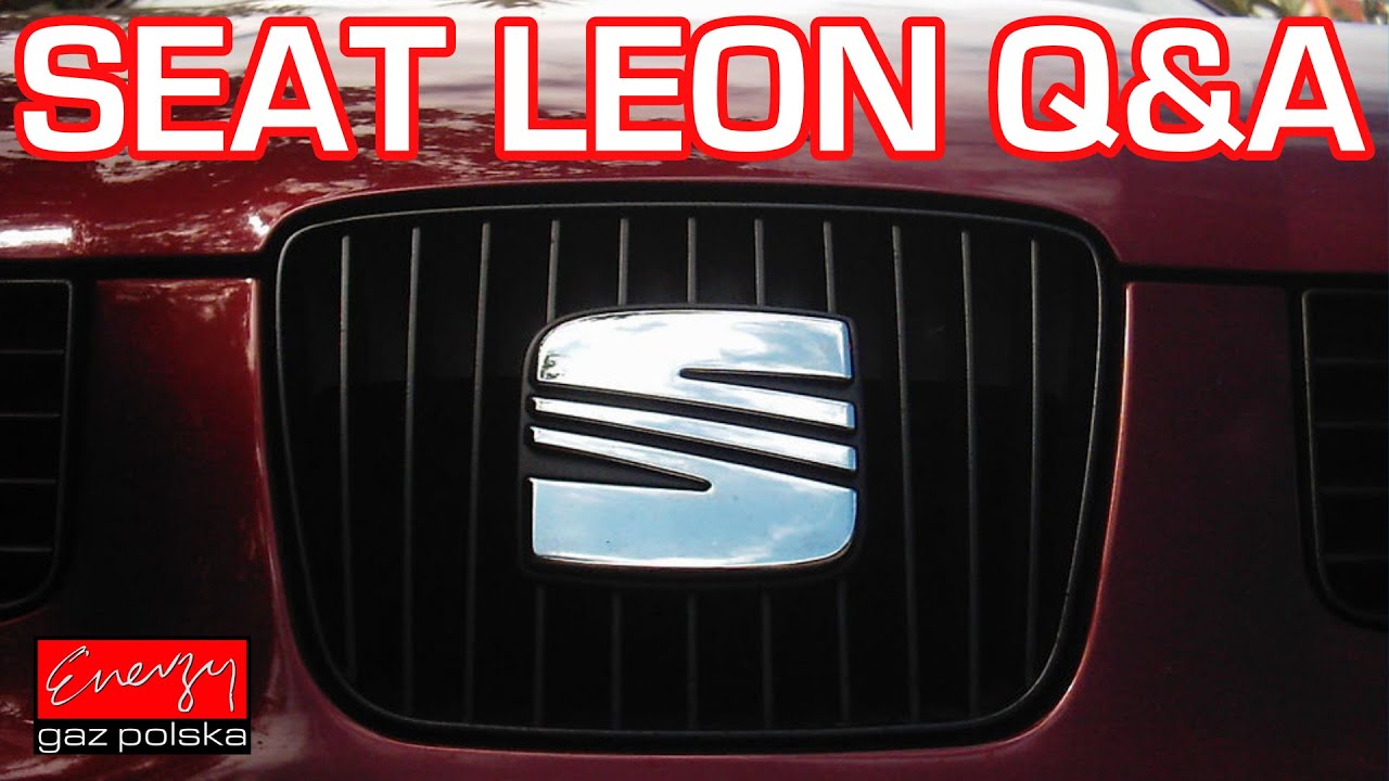 Q&A Seat Leon 1.6 105KM 2002r na gaz LPG! Montaż LPG w warsztacie Energy Gaz Polska Warszawa!
