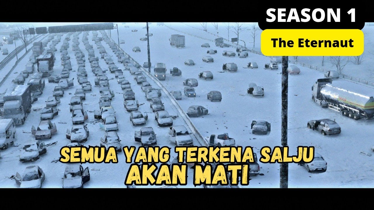 (S1) KETIKA BUTIRAN SALJU MENGHANCURKAN DUNIA ‼️ Alur Cerita THE ETERNAUT SEASON 1 EPISODE 1-6 FULL