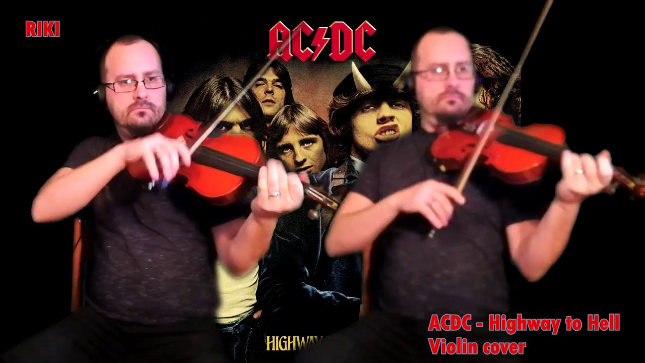 Violin cover - ACDC - Highway to Hell