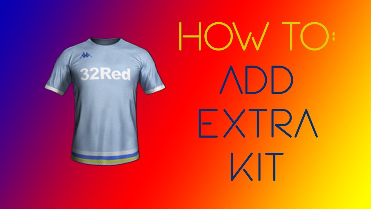 FIFA 20 - How to add extra kit to a team - Tutorial