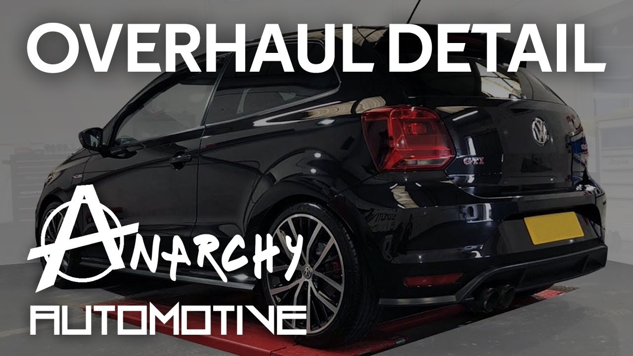 OVERHAUL CAR DETAIL - Volkswagen Polo GTI