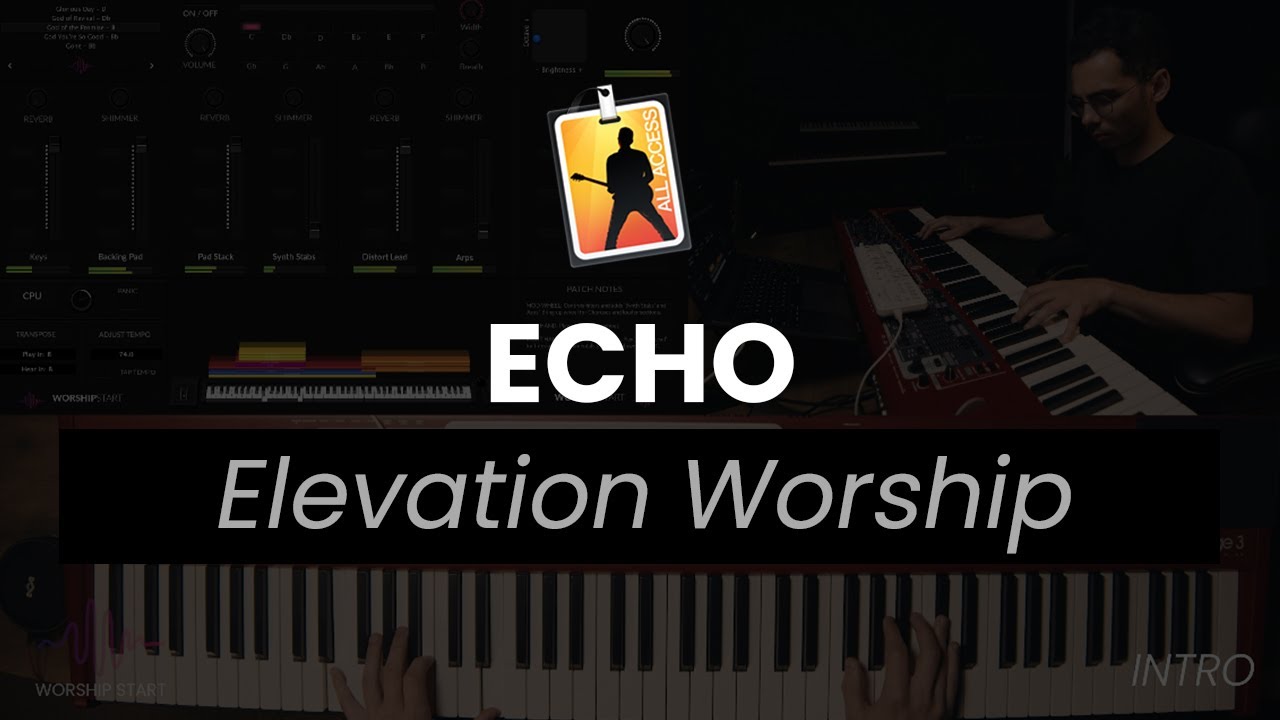 ECHO by Elevation Worship - MainStage Patch
