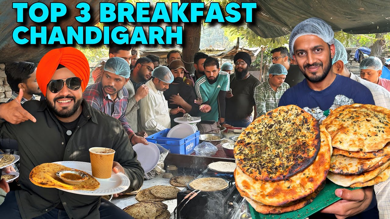 Top 3 Places for Breakfast in Chandigarh | Street Food