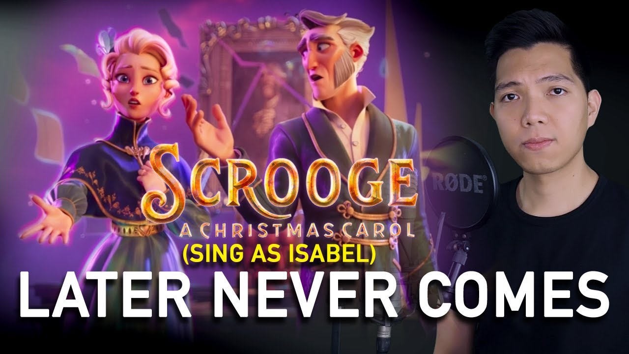 Later Never Comes (Scrooge Part Only - Karaoke) - Scrooge: A Christmas Carol