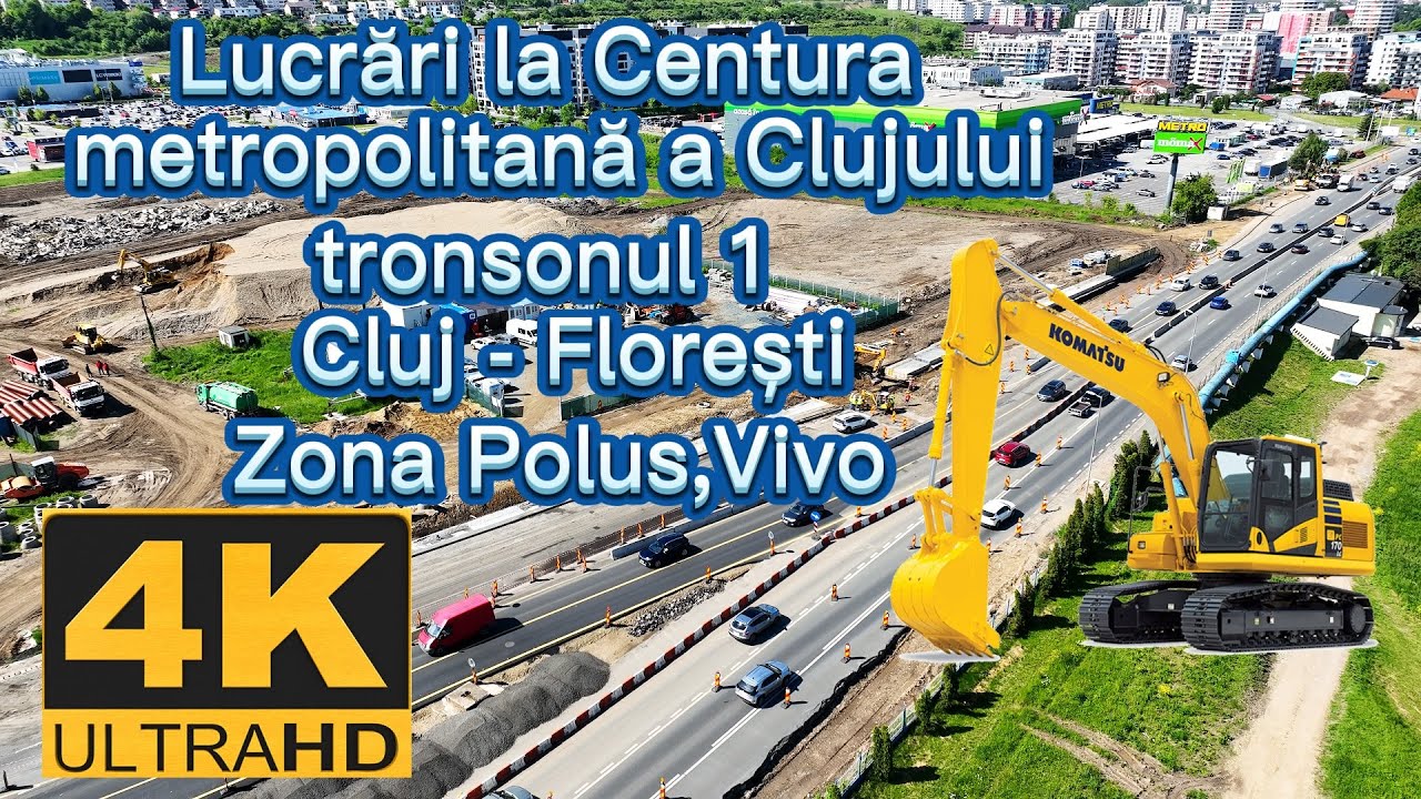 Lucrări la Centura metropolitană a Clujului, tronsonul 1 - Cluj - Floresti, zona Polus,Vivo
