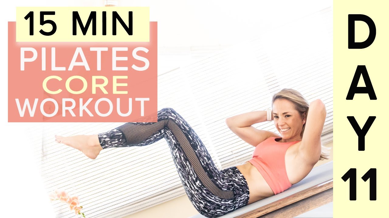 15 Minute Pilates Exercises Core Strength