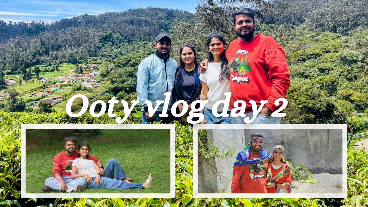 ಊಟಿ ಟ್ರಿಪ್ day-2 Visiting Tea Estate and Botanical Garden 🌿 | Manasa Gowda