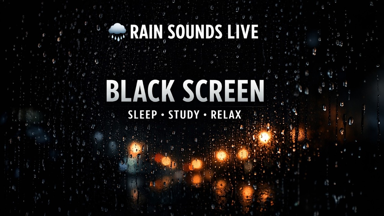 Rain Sounds LIVE 🌙 Black Screen for Sleep, Study & Stress Relief