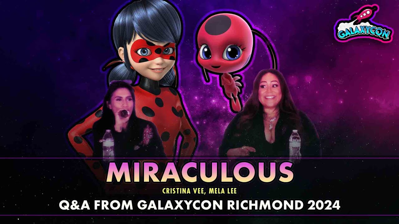 Miraculous: Tales of Ladybug and Cat Noir Cast Q&A | GalaxyCon Richmond 2024