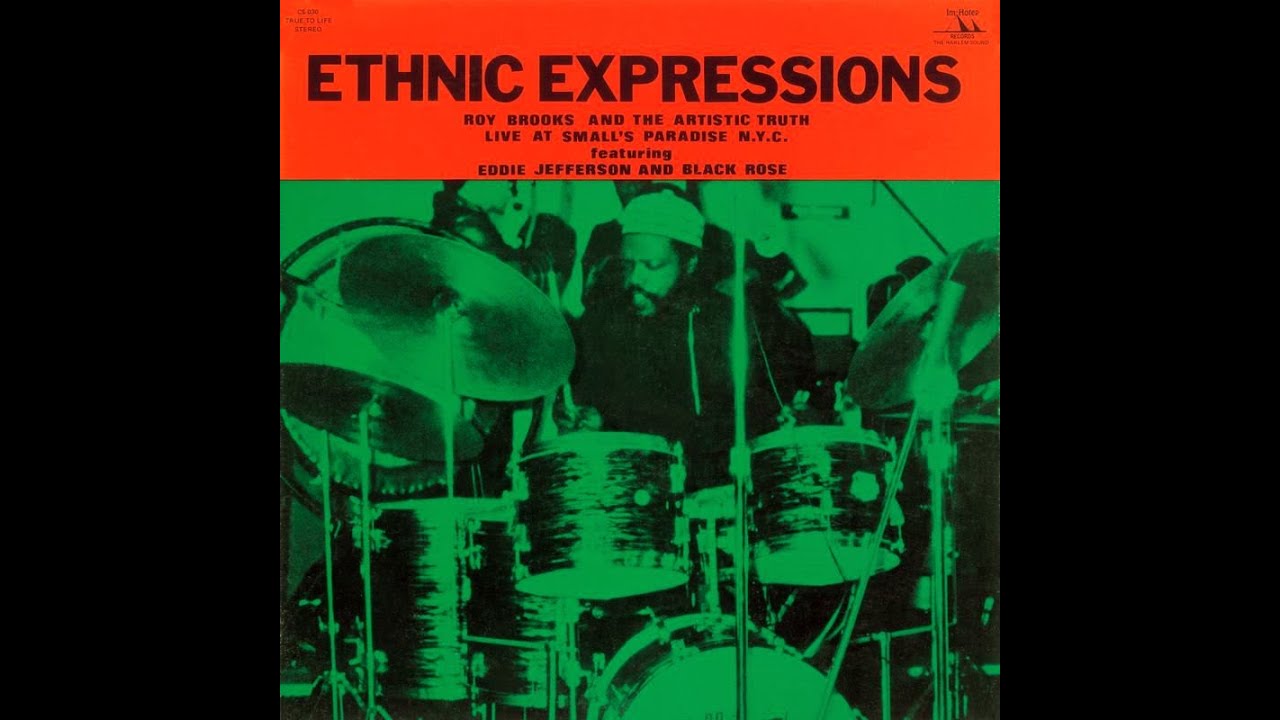 Roy Brooks And The Artistic Truth - Ethnic Expressions