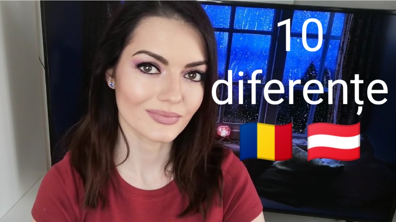 ROMÂNIA sau AUSTRIA - Top 10 DIFERENȚE pe care trebuie să le știi