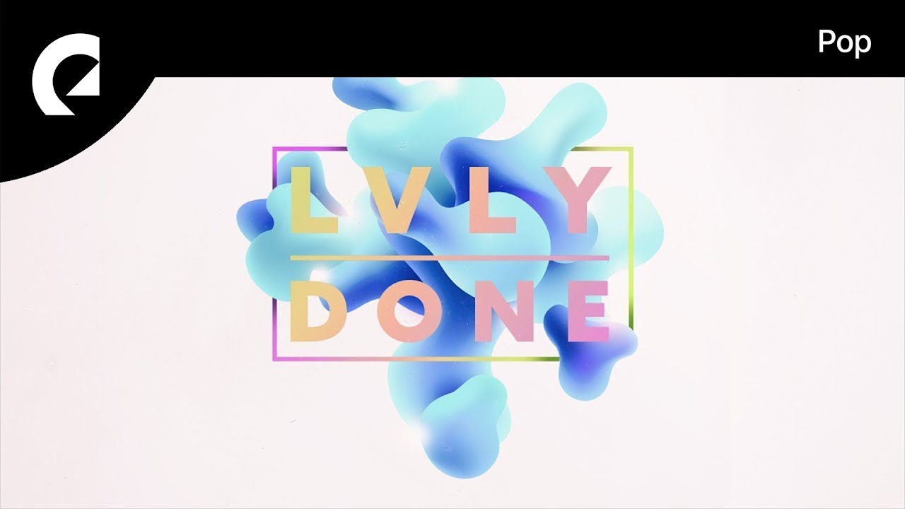 Lvly feat. Emmi - Done