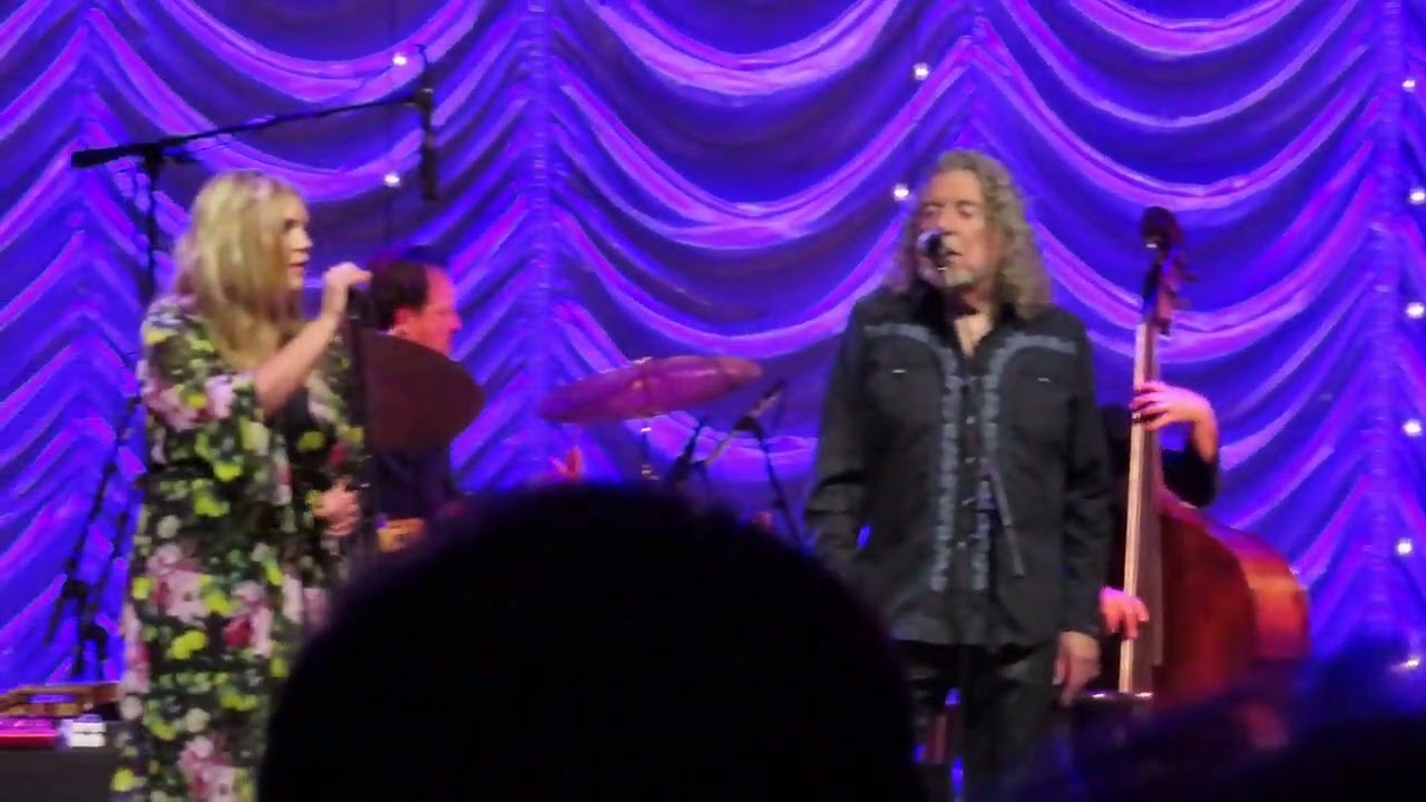 Robert Plant & Alison Krauss   Somebody Was Watching Over Me   LIVE   CMAC   6 1 2022