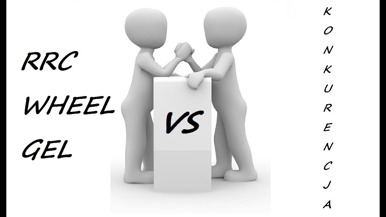 RRC WHELL GEL vs Konkurencja
