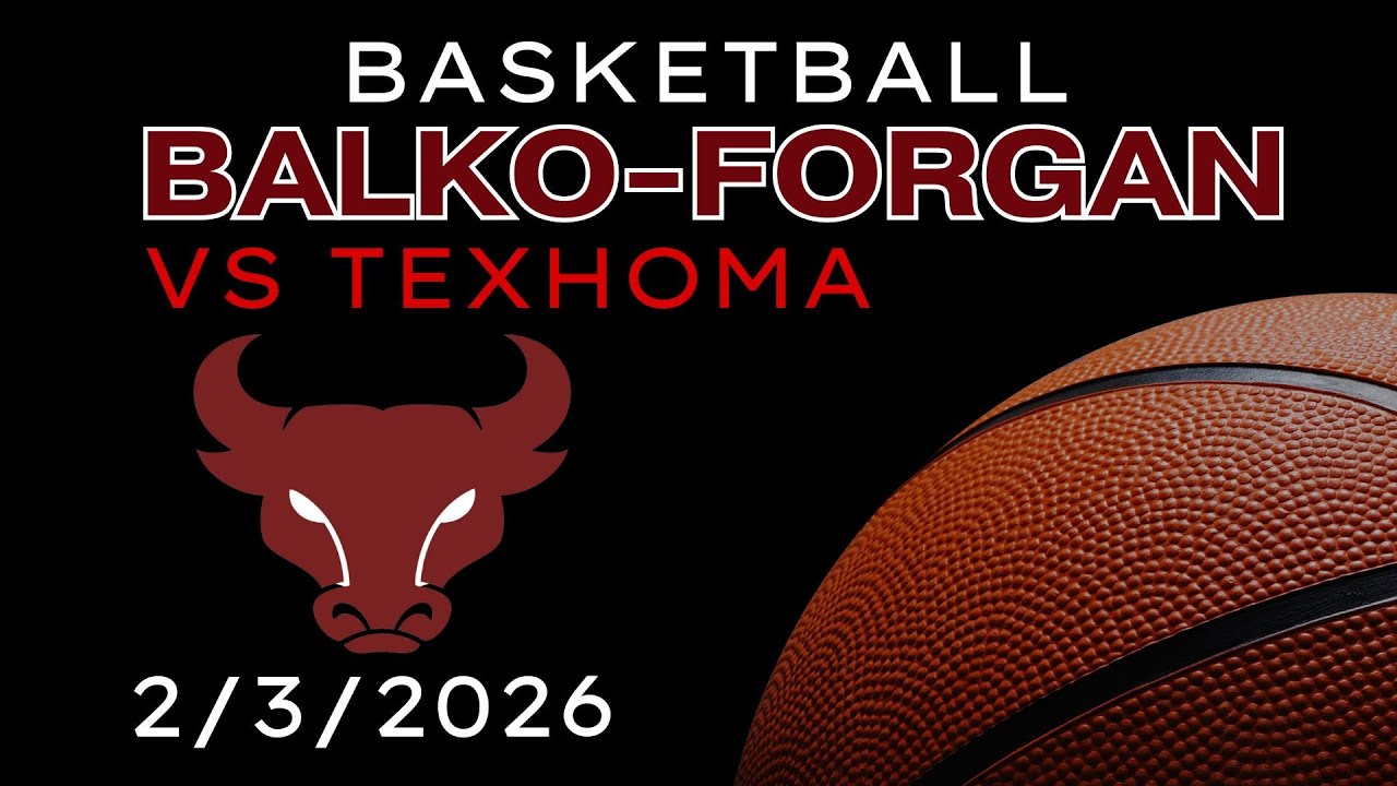 Balko/Forgan Basketball vs Texhoma 2/3/26