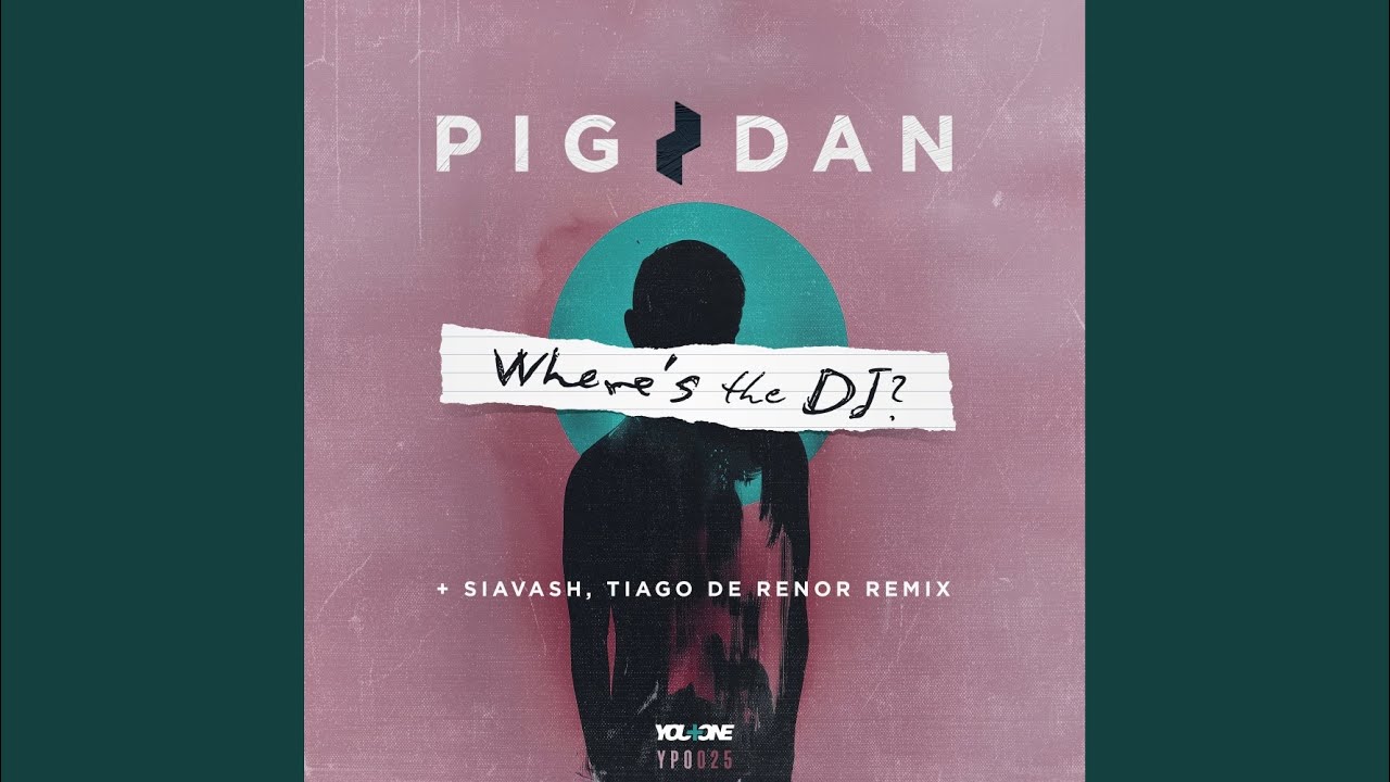 Where's The DJ? (Siavash, Tiago de Renor Remix)