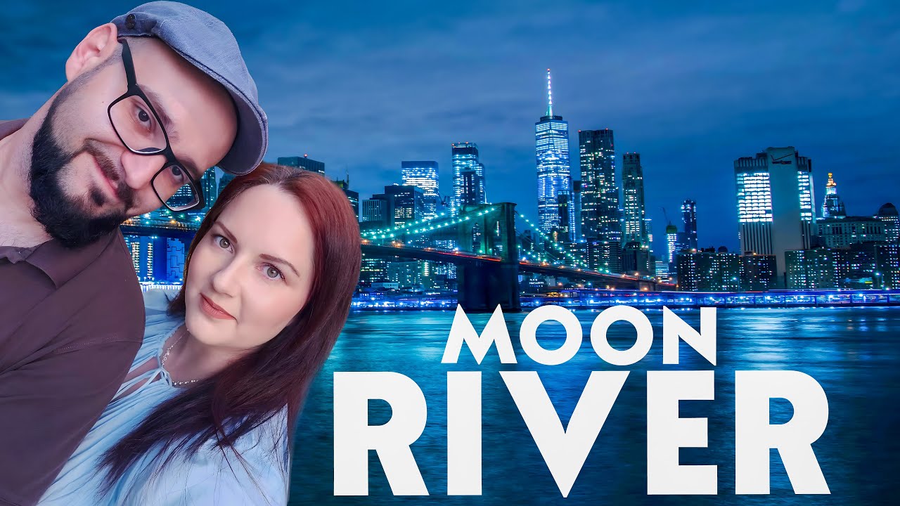 Moon River - 