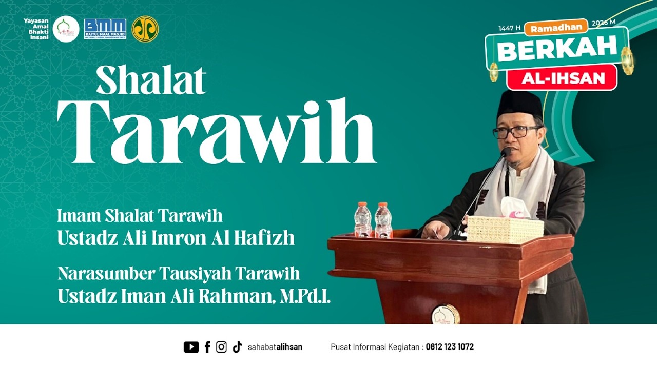 🔴 [LIVE] Tausiyah Tarawih | Ust Iman Ali Rahman, M.Pd.I