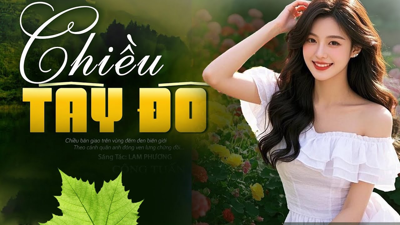 Album Nhạc Vàng Đỉnh Cao – Chiều Tây Đô -  Bản Bolero Đi Vào Lòng Người