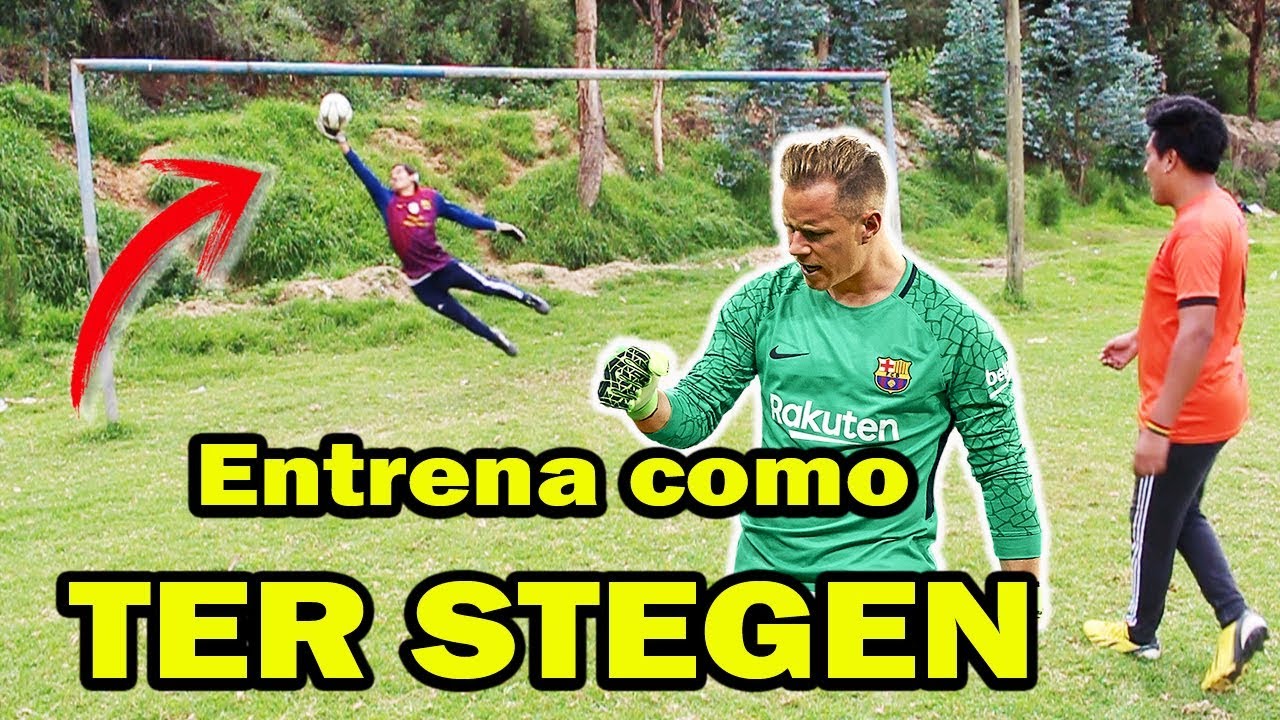TER STEGEN - Ejercicios Para Mejorar Como Portero de Fútbol