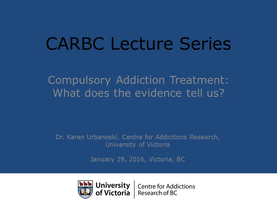 Compulsory Addiction Treatment: What does the evidence actually tell us?
