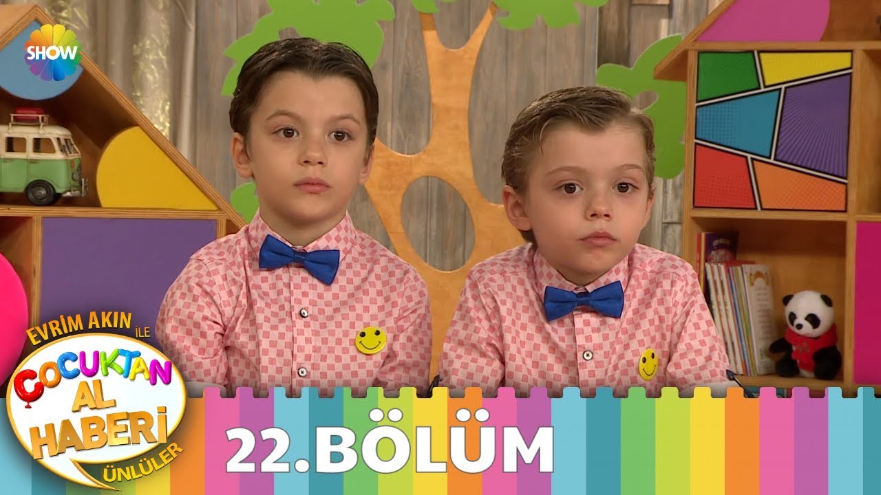 Çocuktan Al Haberi Ünlüler 22.Bölüm